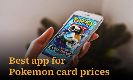 Best app for Pokemon card prices: Your Ultimate Guide
