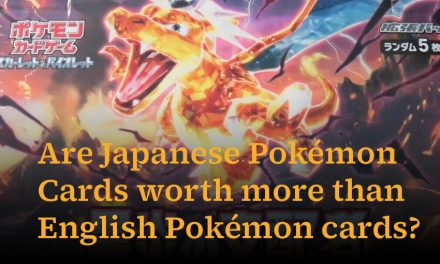 Are Japanese Pokémon Cards worth more than English Pokémon cards?
