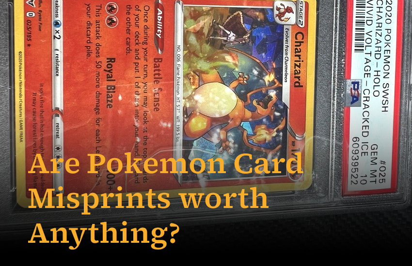 Are Pokemon Card Misprints worth Anything?