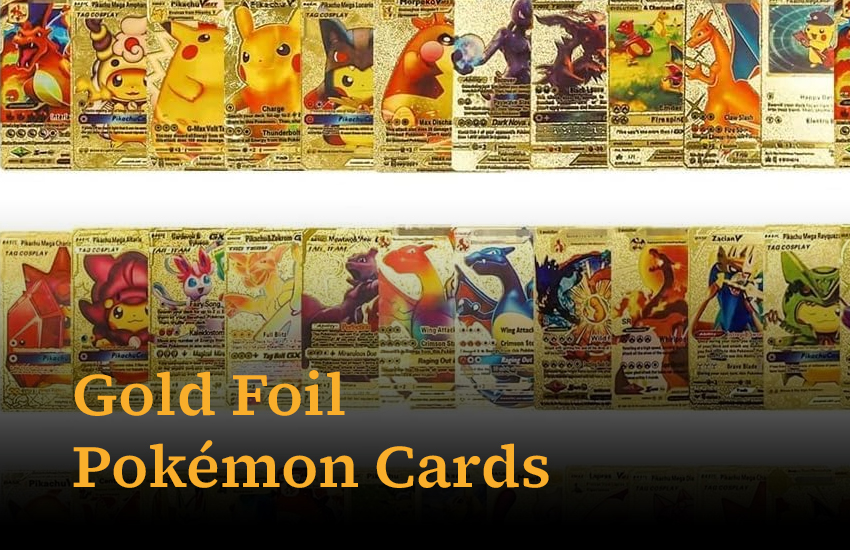 Gold Foil Pokemon Cards Value